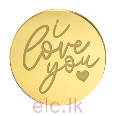 I Love You Mirror Topper Round GOLD 4.8cm