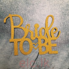 Glitter Picks -BRIDE TO BE Without Pick 10cm	