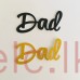 Glitter Cut Out Topper Gold and Black - Dad DESIGN 2