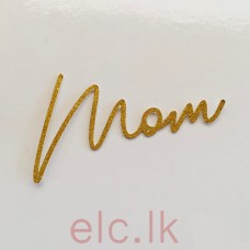 Glitter Cut Out Topper Gold - MOM 5cm Design 4