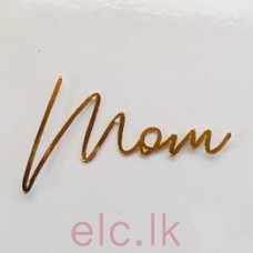 Cupcake mini cake Cut out topper - MOM Gold 5cm DESIGN 2