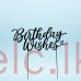 BLACK Plated Cake Topper - BIRTHDAY WISHES