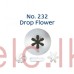  LOYAL DROP FLOWER STANDARD Nozzle - 232 