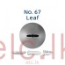 LOYAL Leaf Standard S/S Nozzle - 67 