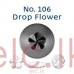 Loyal Drop Flower Standard Nozzle - 106