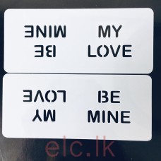 Stencil Set - Be Mine and My Love